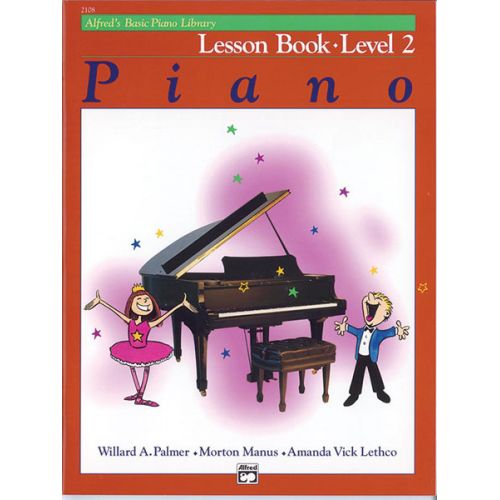 PALMER MANUS AND LETHCO - ALFRED'S BASIC PIANO LESSON BOOK 2 - PIANO