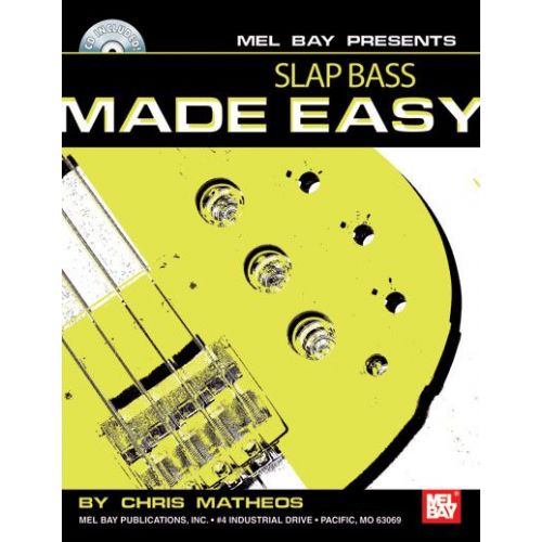 MEL BAY MATHEOS CHRIS - SLAP BASS MADE EASY + CD - ELECTRIC BASS