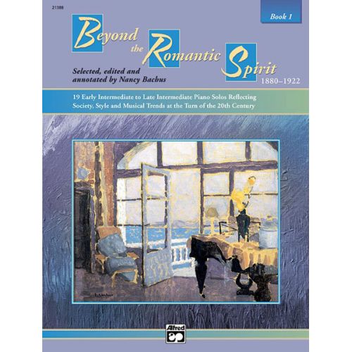 BACHUS NANCY - BEYOND THE ROMANTIC SPIRIT BOOK 1 - PIANO SOLO