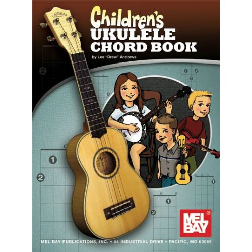 DREW ANDREWS LEE - CHILDREN'S UKULELE CHORD BOOK - UKULELE