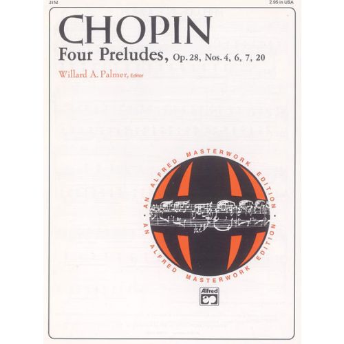 ALFRED PUBLISHING CHOPIN FREDERIC - FOUR PRELUDES - PIANO SOLO
