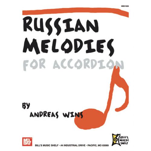 MEL BAY Wins Andreas - Russian Melodies For Accordion - Accordion