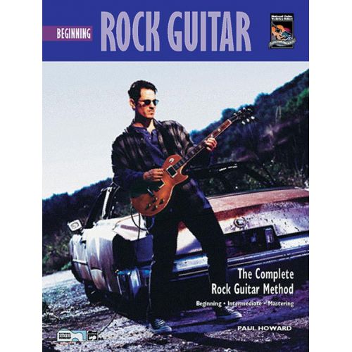 HOWARD PAUL - BEGIN ROCK GUITAR: LEAD AND RHYTHM + DVD - GUITAR
