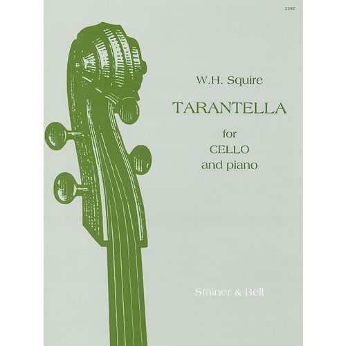 STAINER AND BELL SQUIRE W. H. - TARANTELLA FOR CELLO AND PIANO OP.53