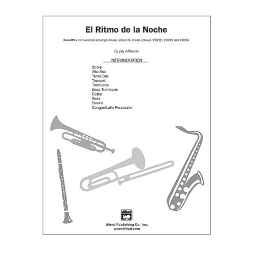 ALFRED PUBLISHING ALTHOUSE JAY - EL RITMO DE LA NOCHE SOUNDPAX - FULL ORCHESTRA