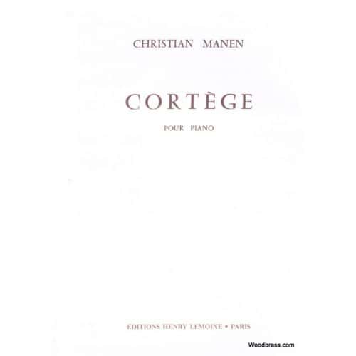 MANEN CHRISTIAN - CORTEGE - PIANO
