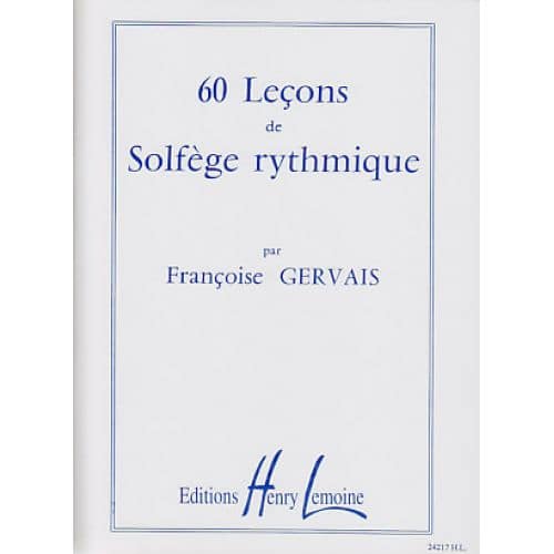 GERVAIS FRANCOISE - LECONS SOLFEGE RYTHMIQUE (60)
