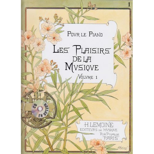 LEMOINE Les Plaisirs De La Musique Vol.1a - Piano