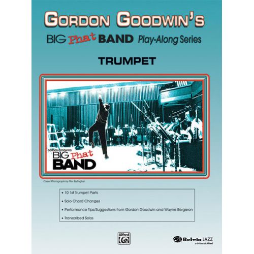 ALFRED PUBLISHING GOODWIN GORDON - BIG PHAT BAND + CD - TRUMPET AND PIANO
