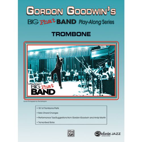 ALFRED PUBLISHING GOODWIN GORDON - BIG PHAT BAND + CD - TROMBONE AND PIANO