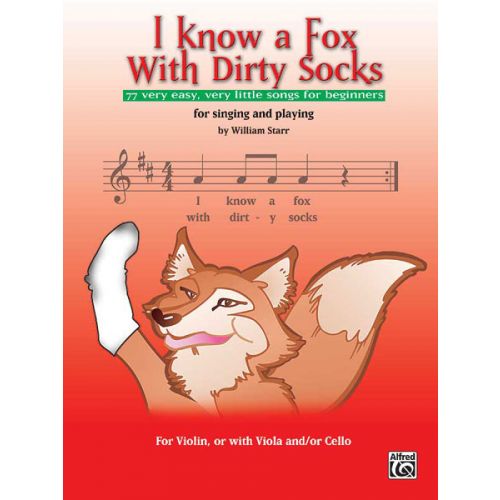 ALFRED PUBLISHING STARR W. - I KNOW A FOX WITH DIRTY SOCKS - VIOLIN