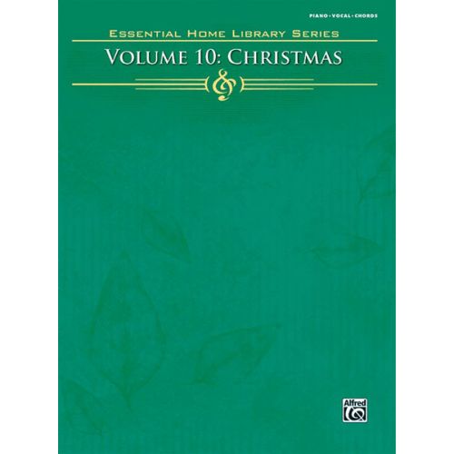 ALFRED PUBLISHING ESSENTIAL HOME LIBRARY VOL.10 - CHRISTMAS - PVG