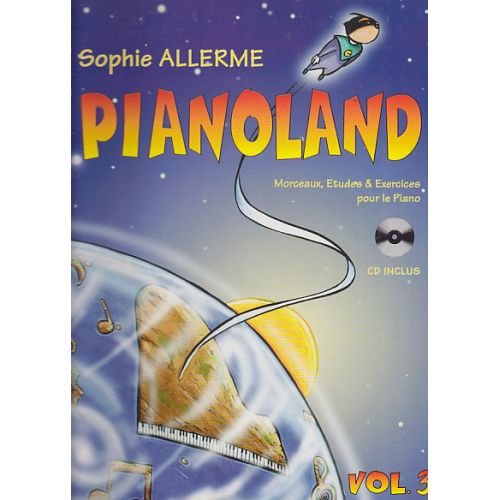 LEMOINE ALLERME SOPHIE - PIANOLAND VOL.3 + CD