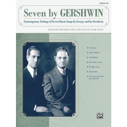 GERSHWIN GEORGE - SEVEN BY GERSHWIN + CD - VOICE AND PIANO