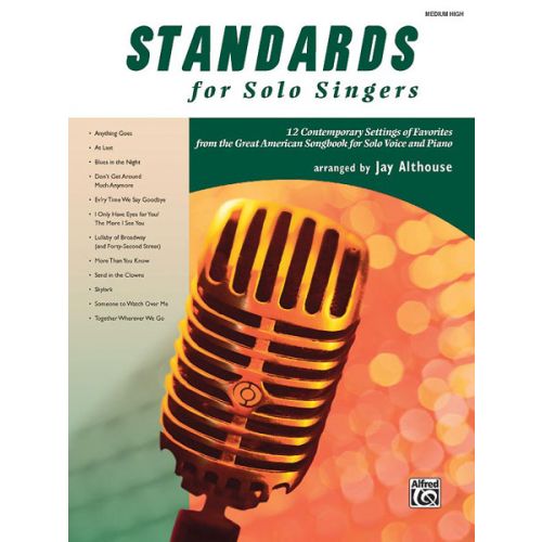 ALTHOUSE JAY - STANDARDS FOR SOLO SINGERS + CD - VOICE AND PIANO