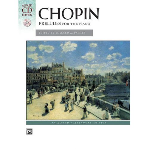 CHOPIN FREDERIC - PRELUDES FOR PIANO + CD - PIANO SOLO