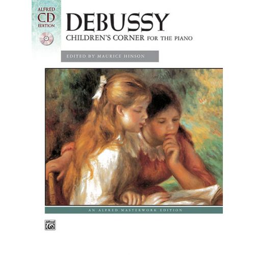 DEBUSSY CLAUDE - CHILDREN'S CORNER + CD - PIANO SOLO