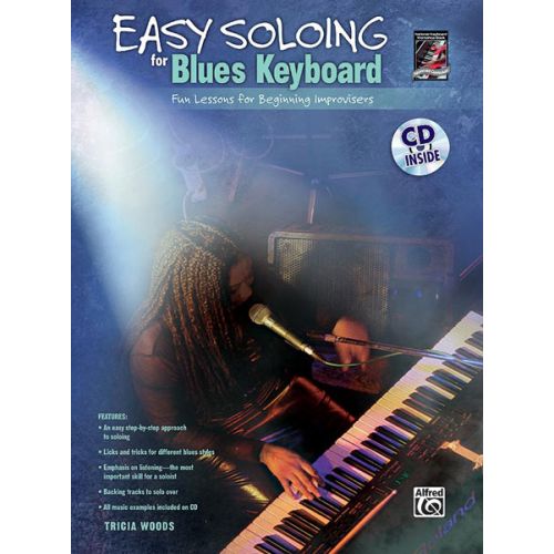 ALFRED PUBLISHING WOODS TRICIA - EASY SOLOING - BLUES KEYBOARD + CD - ELECTRONIC KEYBOARD