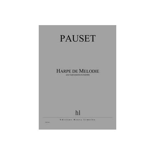 PAUSET BRICE - HARPE DE MELODIE - 2 PERCUSSIONS ET ENSEMBLE