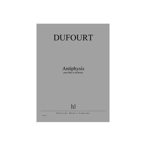 JOBERT DUFOURT HUGUES - ANTIPHYSIS - FLUTE ET ORCHESTRE