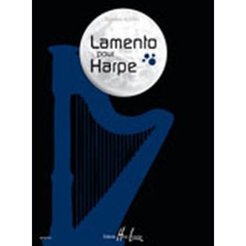 LEMOINE ANDRES BERNARD - LAMENTO - HARPE