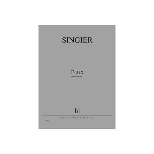 SINGIER - FLUX - ORCHESTRE