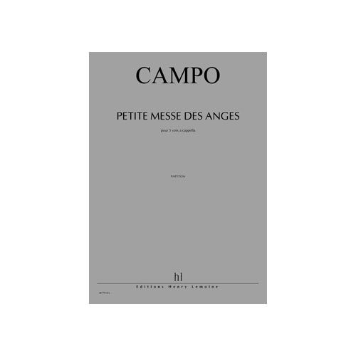 CAMPO REGIS - PETITE MESSE DES ANGES - 5 VOIX A CAPPELLA