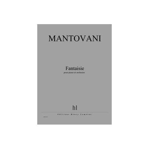 MANTOVANI BRUNO - FANTAISIE - PIANO ET ORCHESTRE