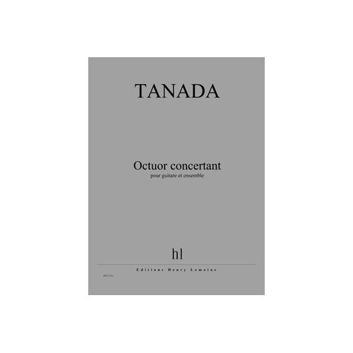 JOBERT Tanada - Octuor Concertant - Guitare et Ensemble