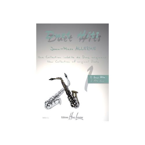 JOBERT ALLERME JEAN-MARC - DUET HITS - 2 SAXOPHONES ALTOS