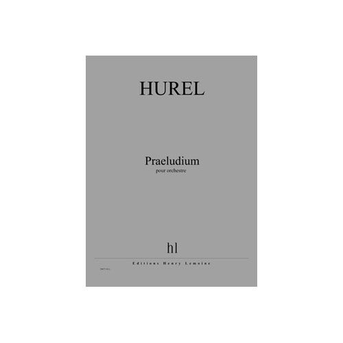 JOBERT Hurel - Praeludium - Orchestre