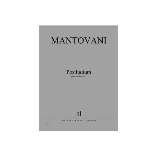 MANTOVANI BRUNO - POSTLUDIUM - ORCHESTRE