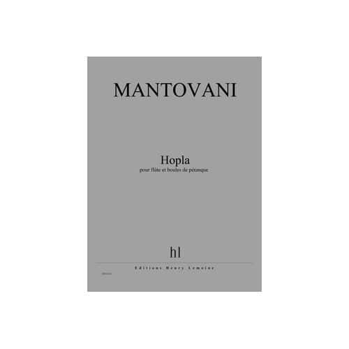 MANTOVANI - HOPLA - FLÛTE ET BOULES DE PÉTANQUE