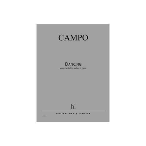 CAMPO - DANCING - MANDOLINE, GUITARE ET HARPE