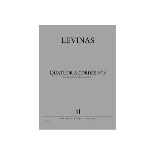 LEVINAS - QUATUOR À CORDES N°3 (PAR 4EX) PO - 2 VIOLONS, ALTO ET VIOLONCELLE