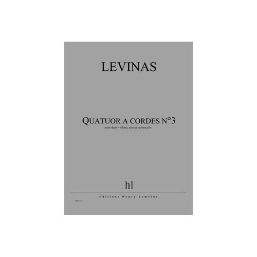 JOBERT LEVINAS MICHAEL - QUATUOR A CORDES N.3 - 2 VIOLONS, ALTO ET VIOLONCELLE