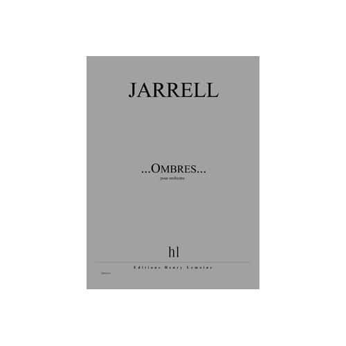  Jarrell Michael - ...ombres... - Orchestre