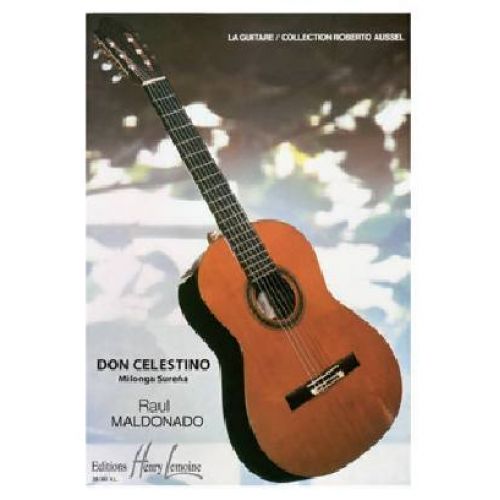 MALDONADO RAUL - DON CELESTINO - GUITARE