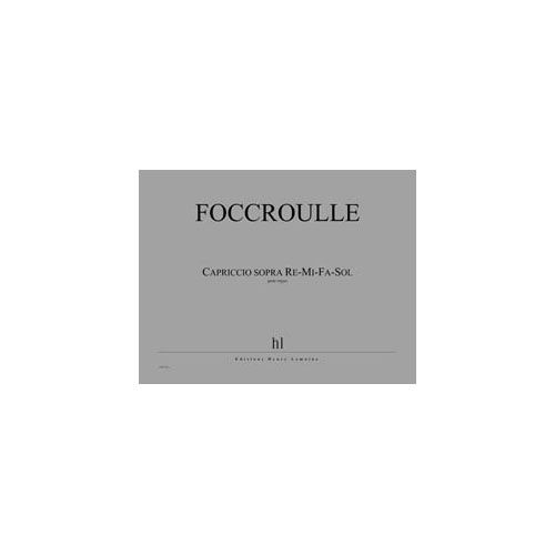 JOBERT FOCCROULLE BERNARD - CAPRICCIO SOPRA RE-FA-MI-SOL - ORGUE
