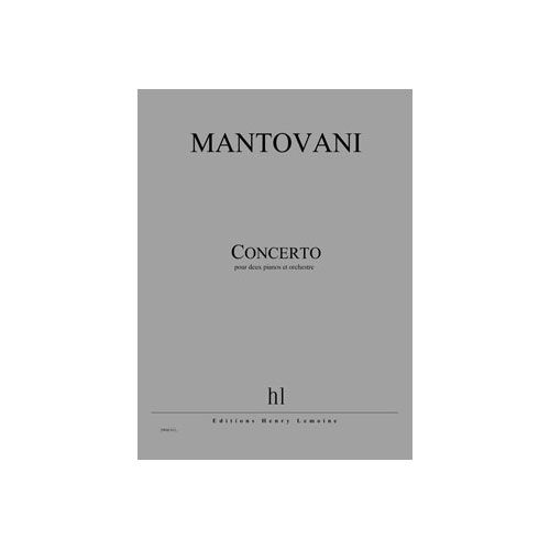 JOBERT MANTOVANI BRUNO - CONCERTO POUR DEUX PIANOS - 2 PIANOS ET ORCHESTRE