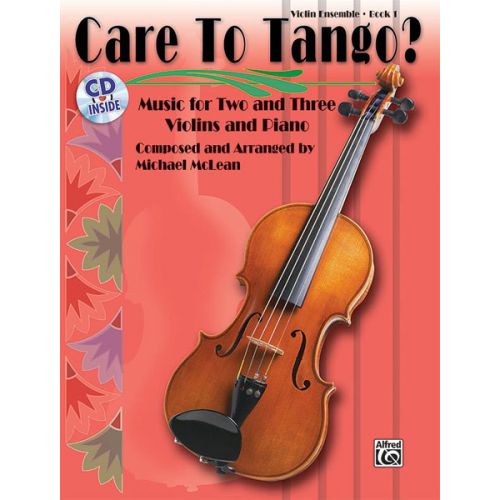CARE TO TANGO? BOOK 1 - STRING ENSEMBLE