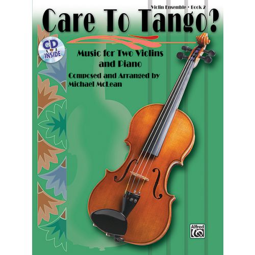 ALFRED PUBLISHING CARE TO TANGO? BOOK 2 - STRING ENSEMBLE