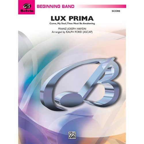 ALFRED PUBLISHING LUX PRIMA - SYMPHONIC WIND BAND