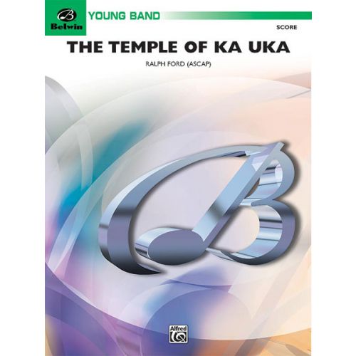 ALFRED PUBLISHING THE TEMPLE OF KA UKA - SYMPHONIC WIND BAND