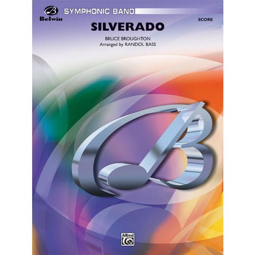 ALFRED PUBLISHING SILVERADO - SYMPHONIC WIND BAND