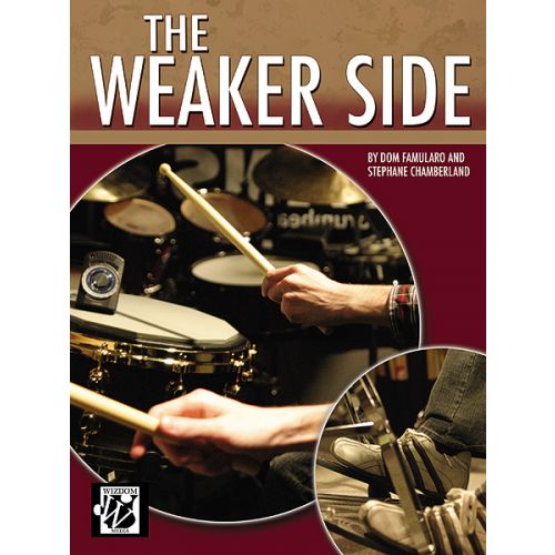 FAMULARO AND CHAMBERLAND - THE WEAKER SIDE - DRUMS & PERCUSSION