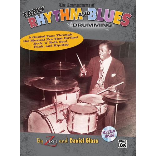 ZORO & GLASS DANIEL - COMMANDMENTS EARLY RYTHM AND BLUES DRUMMING - DRUM