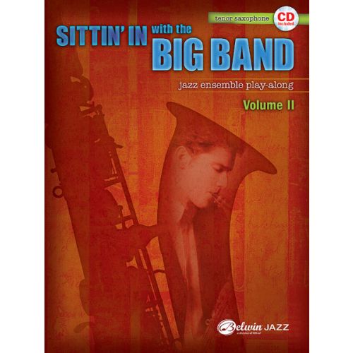 SITTIN IN WITH THE BIG BAND II - SAXOPHONE AND PIANO