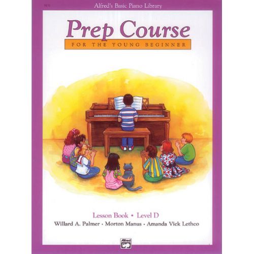 PALMER MANUS AND LETHCO - ALFRED PREP COURSE LESSON BOOK LEVEL D - PIANO