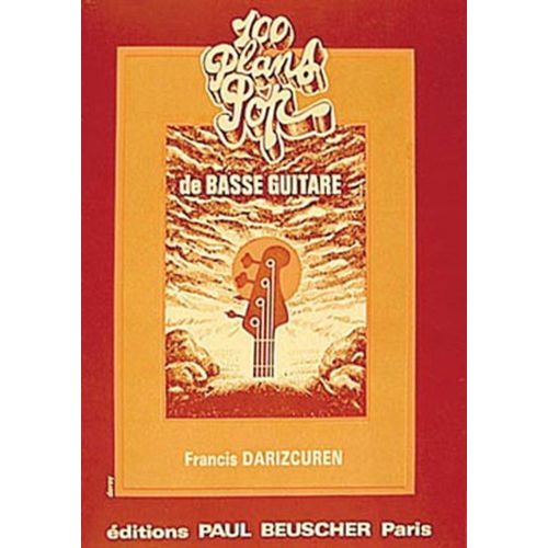 PAUL BEUSCHER PUBLICATIONS DARIZCUREN FRANCIS - PLANS POP (100) - GUITARE BASSE